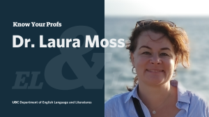 Know Your Profs with Dr. Laura Moss